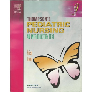 Thompson's Pediatric Nursing: An Introductory Text
